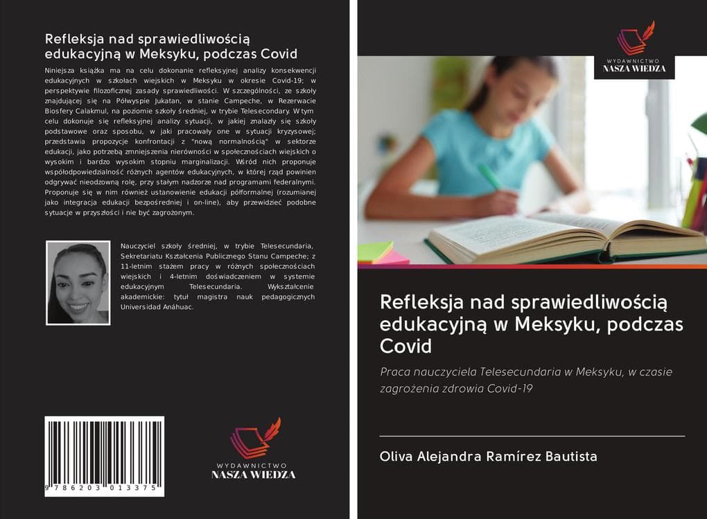 Refleksja nad sprawiedliwoci edukacyjn w Meksyku, podczas Covid