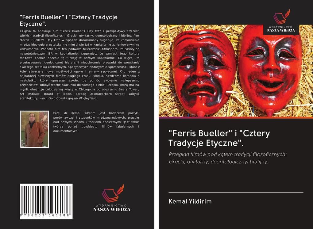 "Ferris Bueller" i "Cztery Tradycje Etyczne".