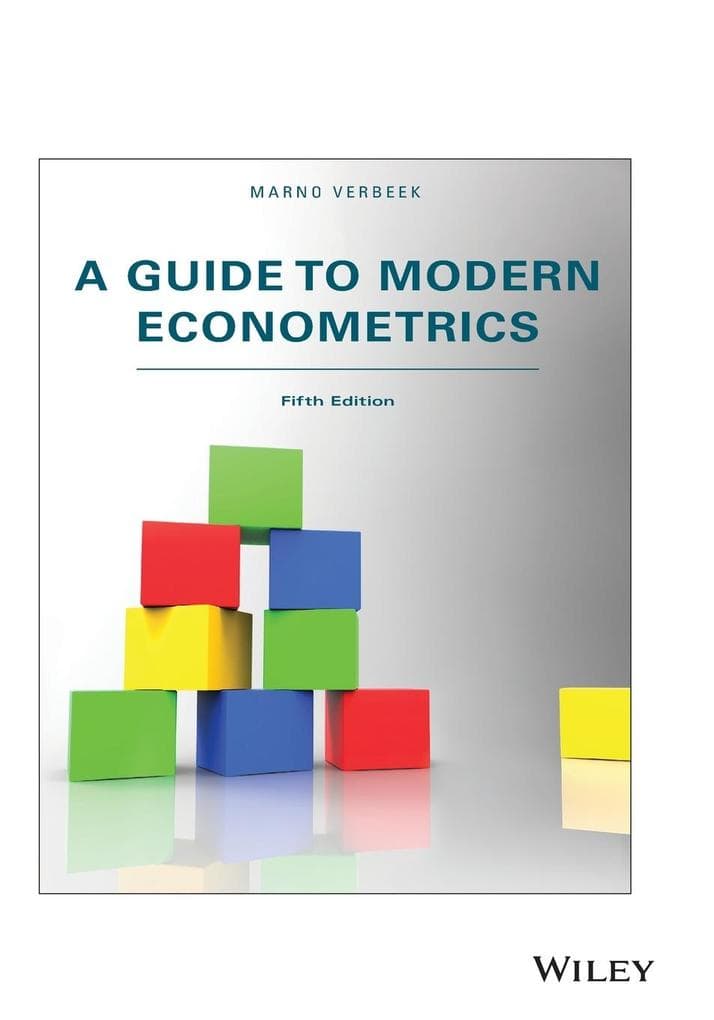 A Guide to Modern Econometrics, Fifth Edition