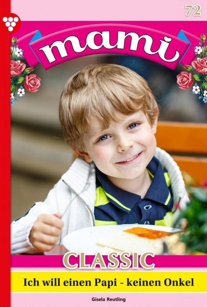 Ich will einen Papi - keinen Onkel