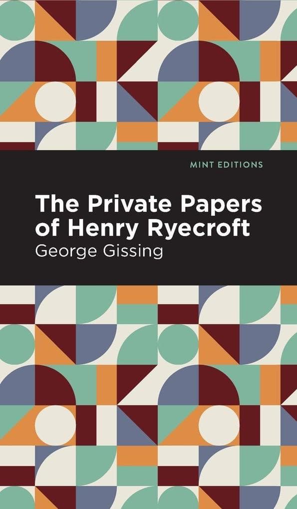 The Private Papers of Henry Ryecroft
