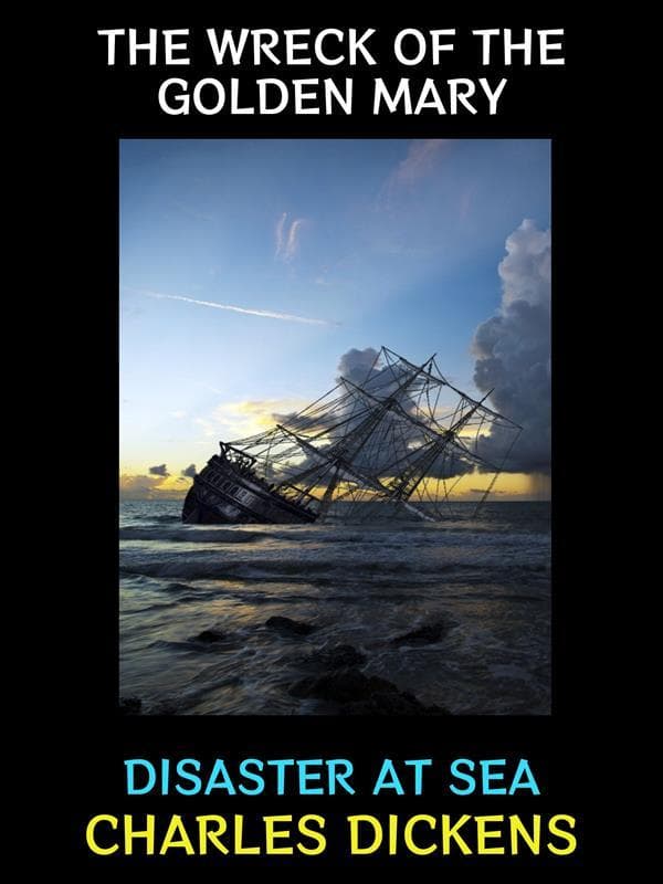 The Wreck of the Golden Mary