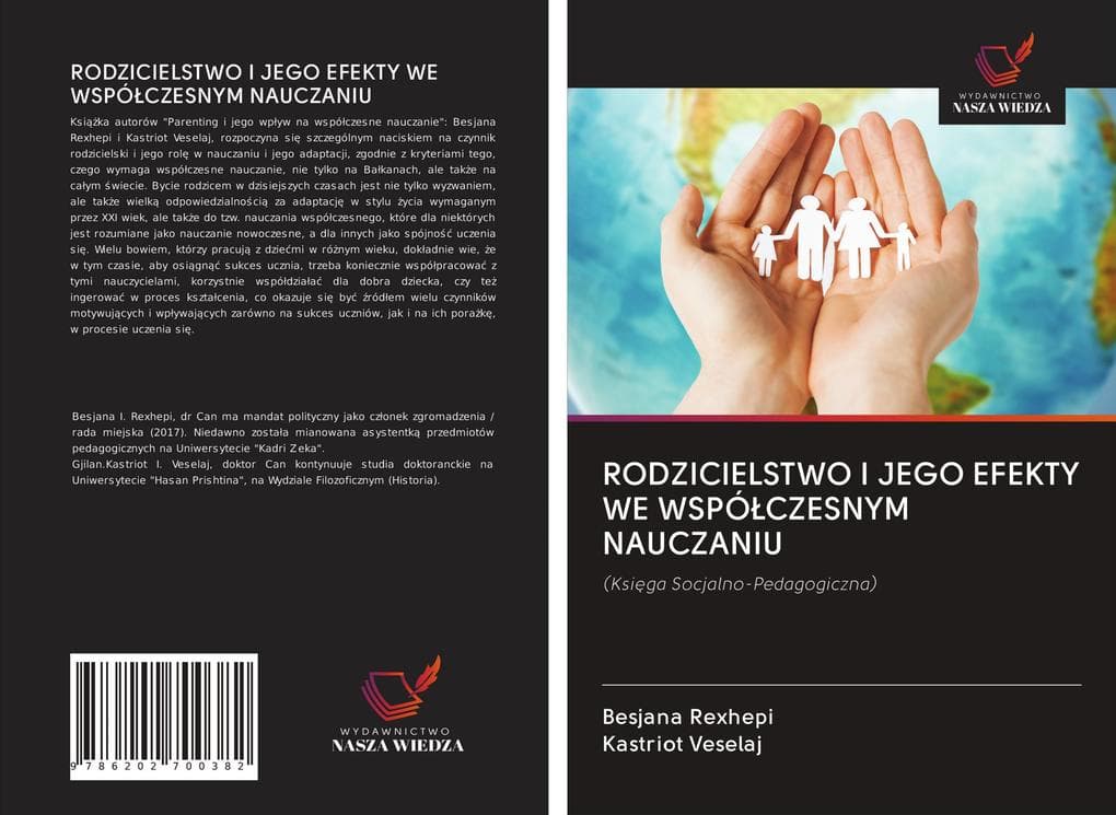 RODZICIELSTWO I JEGO EFEKTY WE WSPÓCZESNYM NAUCZANIU