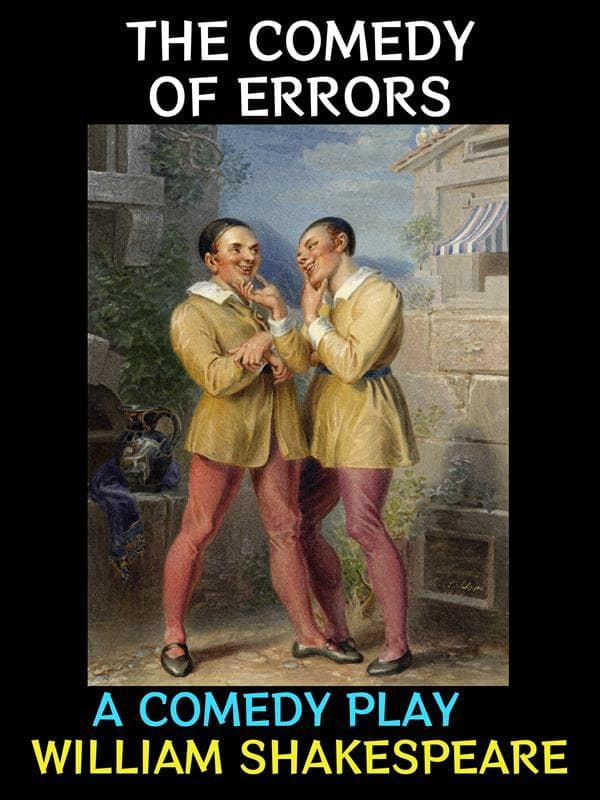 The Comedy of Errors
