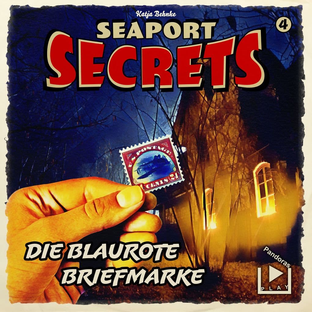 Seaport Secrets 4 Die blaurote Briefmarke