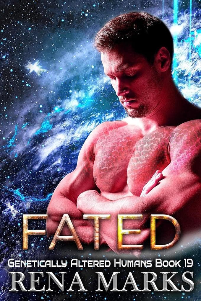 Fated (Genetically Altered Humans, #19)