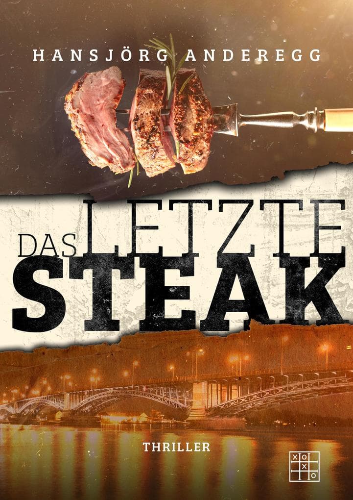 Das letzte Steak