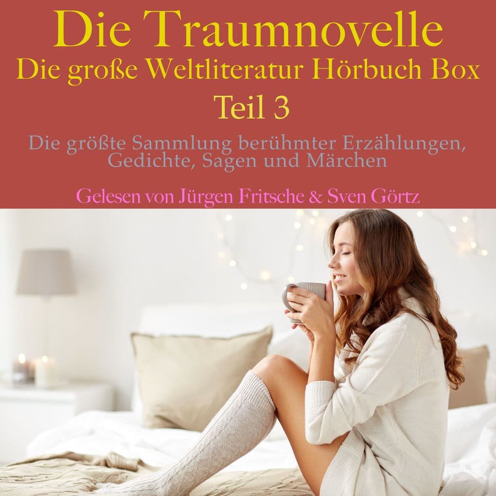 Die Traumnovelle die große Weltliteratur Hörbuch Box, Teil 3
