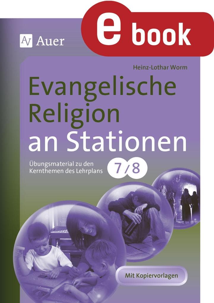 Evangelische Religion an Stationen Klasse 7 u. 8