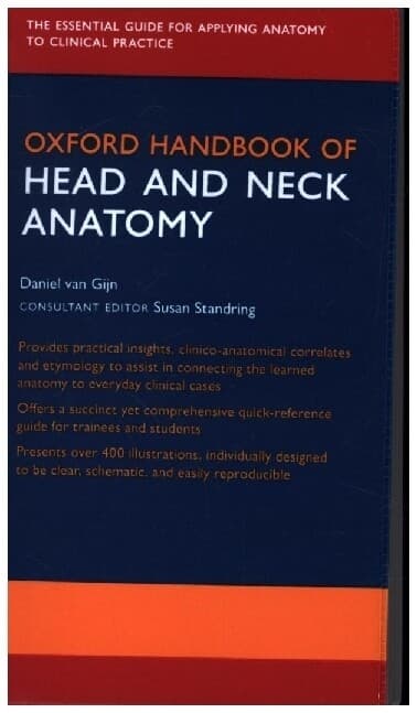 Oxford Handbook of Head and Neck Anatomy