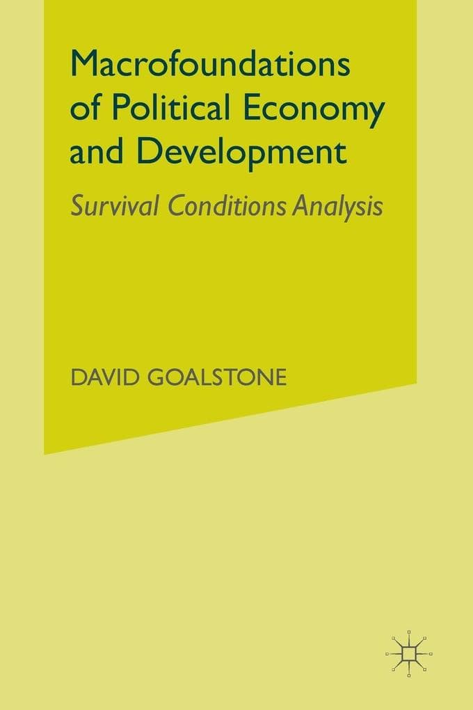 Macrofoundations of Political Economy and Development