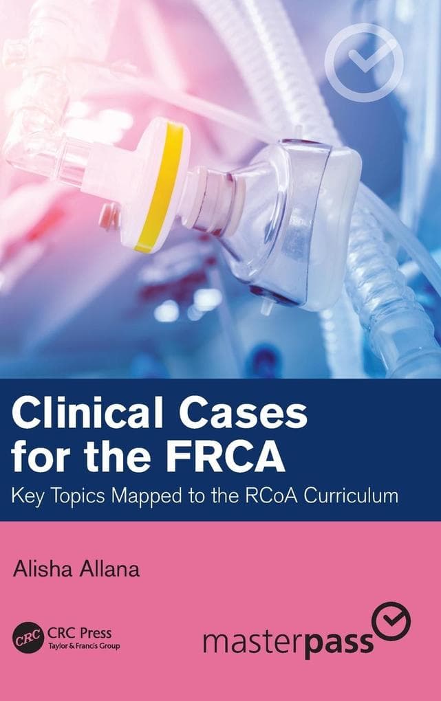 Clinical Cases for the FRCA