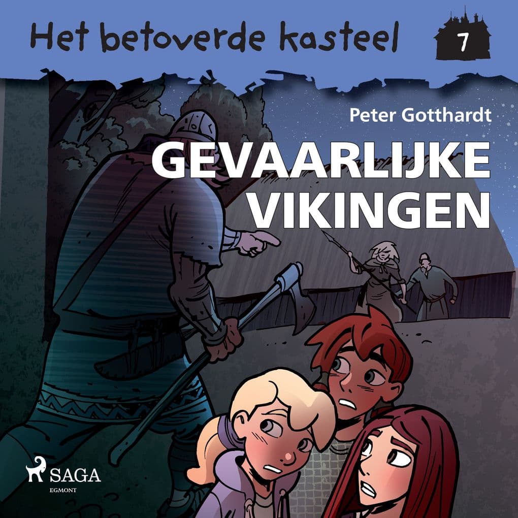 Het betoverde kasteel 7 Gevaarlijke vikingen