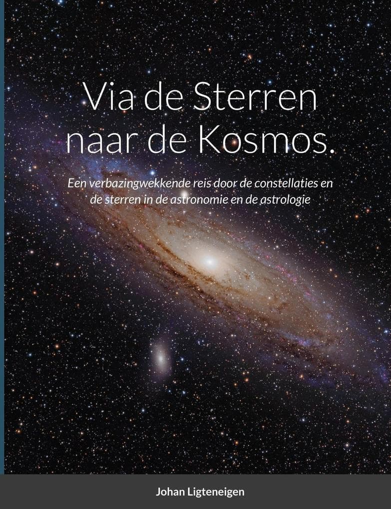 Via de Sterren naar de Kosmos.