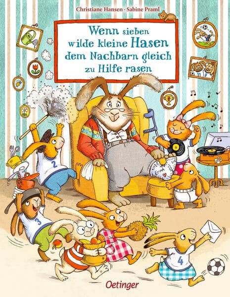Wenn sieben wilde kleine Hasen dem Nachbarn gleich zu Hilfe rasen