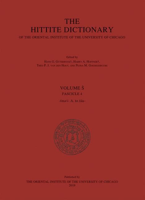 Hittite Dictionary of the Oriental Institute of the University of Chicago. Volume S, Fasc 4