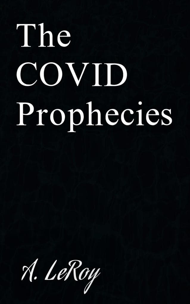 The Covid Prophecies