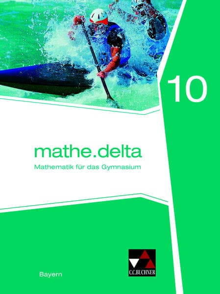 mathe.delta10 Schülerband Gymnasium Bayern