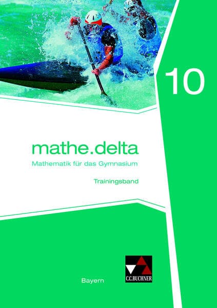 mathe.delta10 Trainingsband Gymnasium Bayern