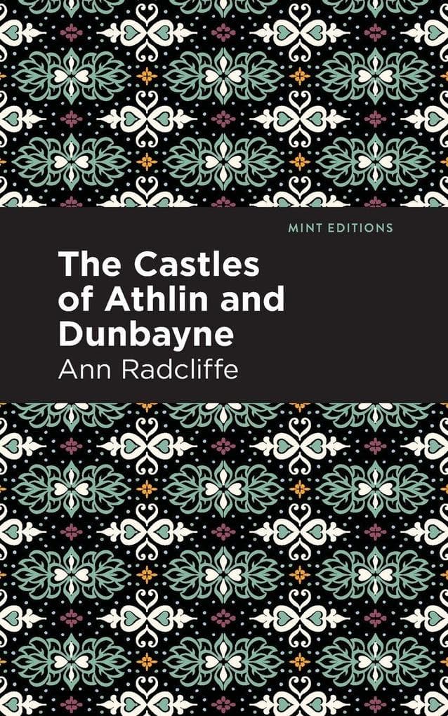 The Castles of Athlin and Dunbayne