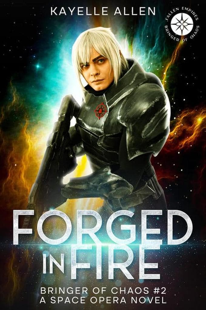 Forged in Fire (Bringer of Chaos, #2)