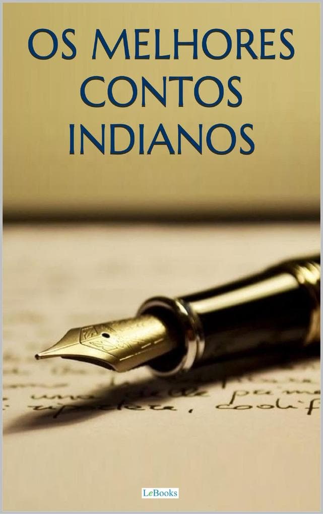 OS MELHORES CONTOS INDIANOS