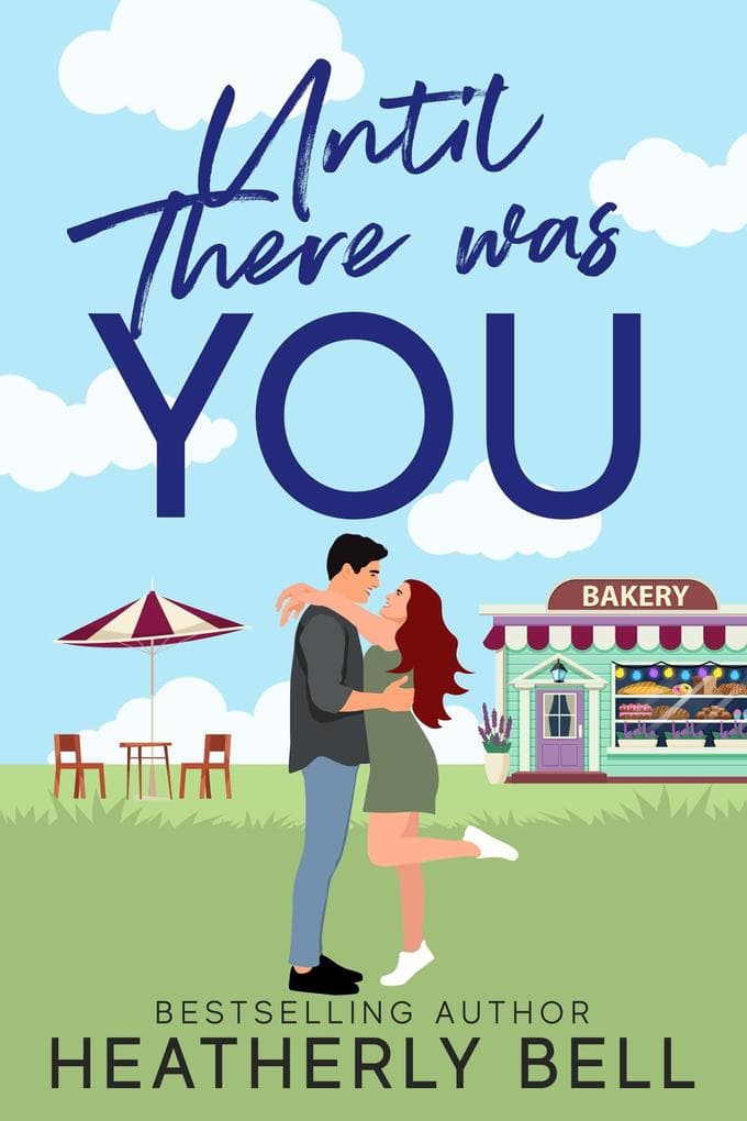 Until there was You (Starlight Hill, #3)