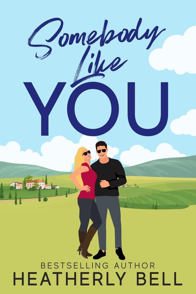 Somebody like You (Starlight Hill, #2)