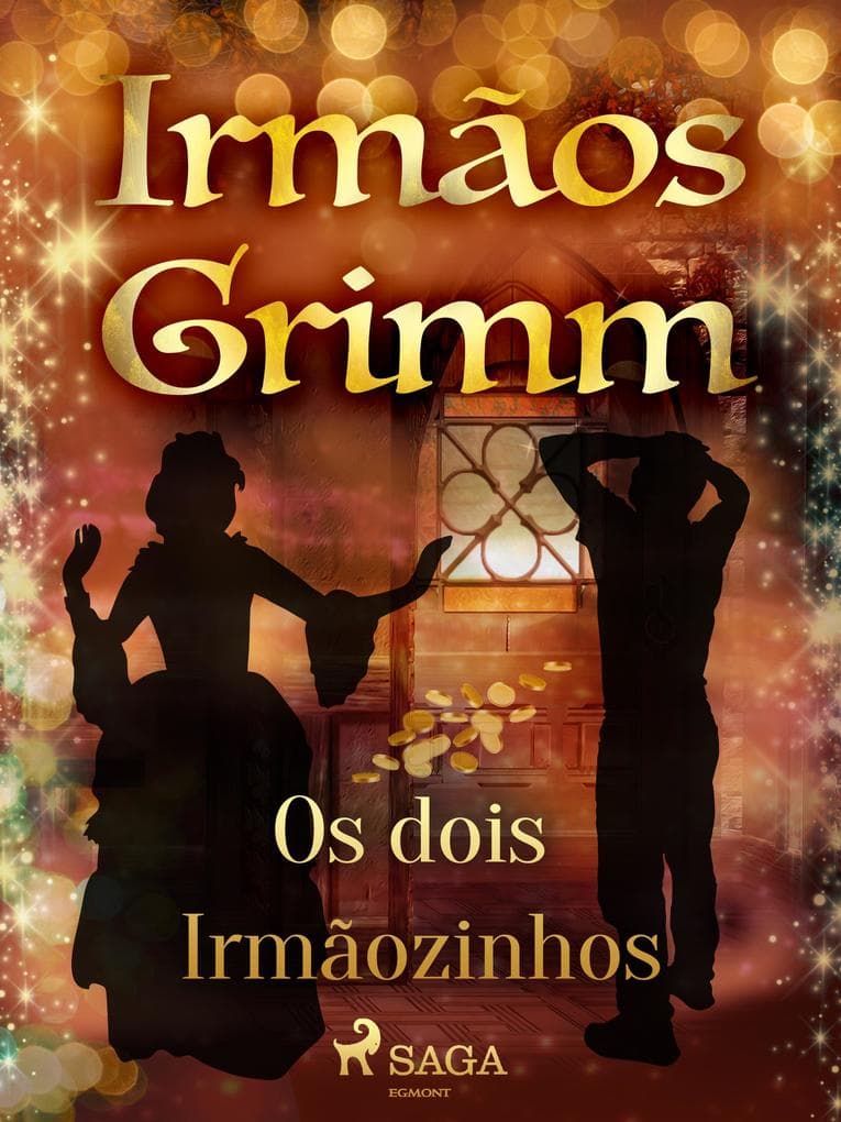 Os dois Irmãozinhos