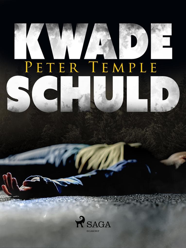 Kwade schuld
