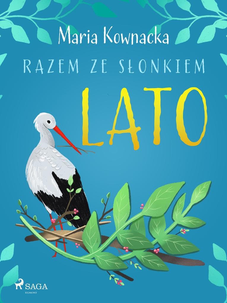 Razem ze slonkiem. Lato