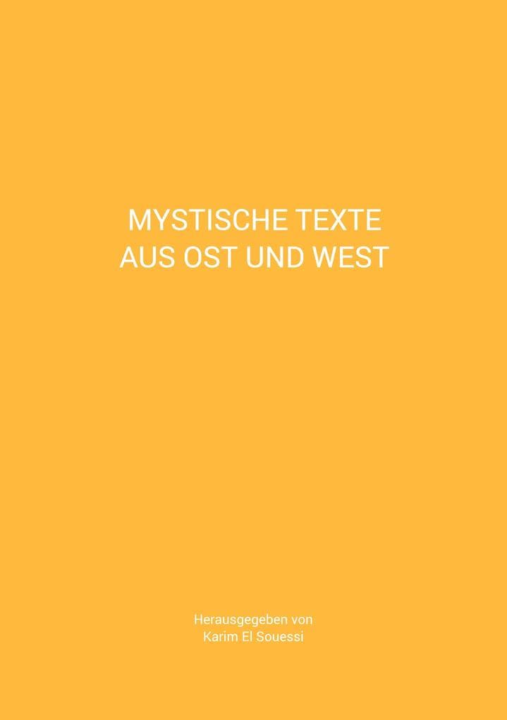 Mystische Texte aus Ost und West
