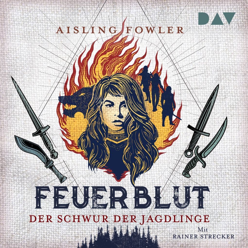 Feuerblut Teil 1: Der Schwur der Jagdlinge