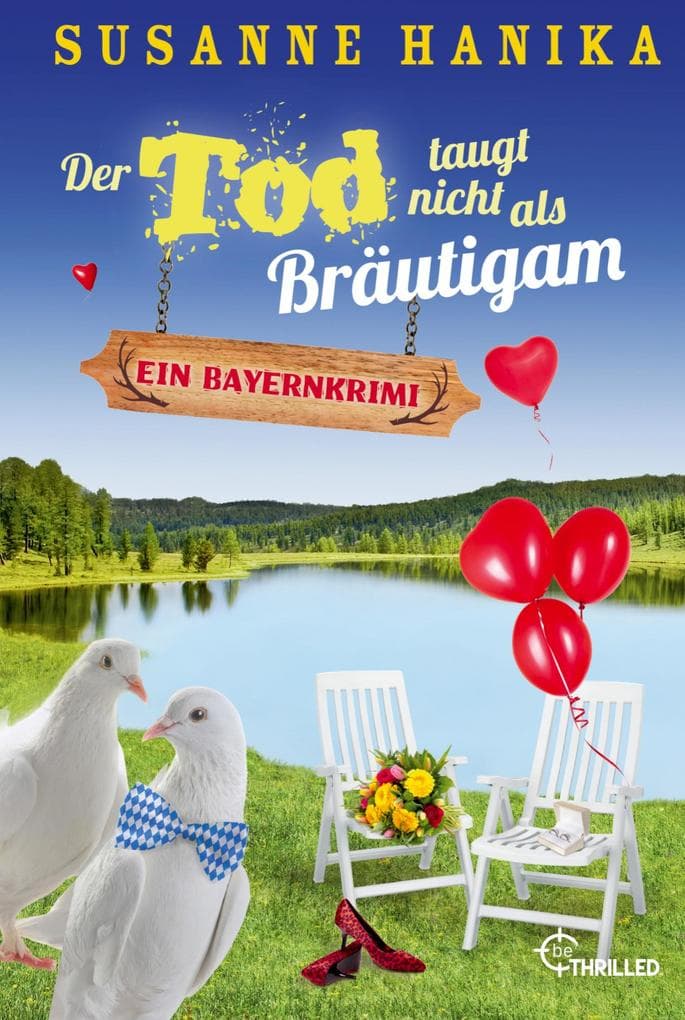 Der Tod taugt nicht als Bräutigam