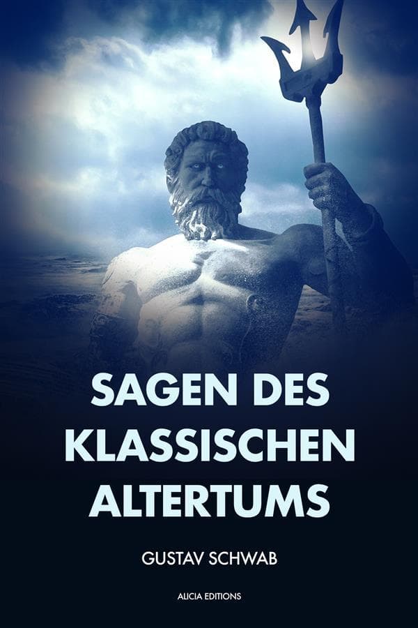 Sagen des klassischen Altertums