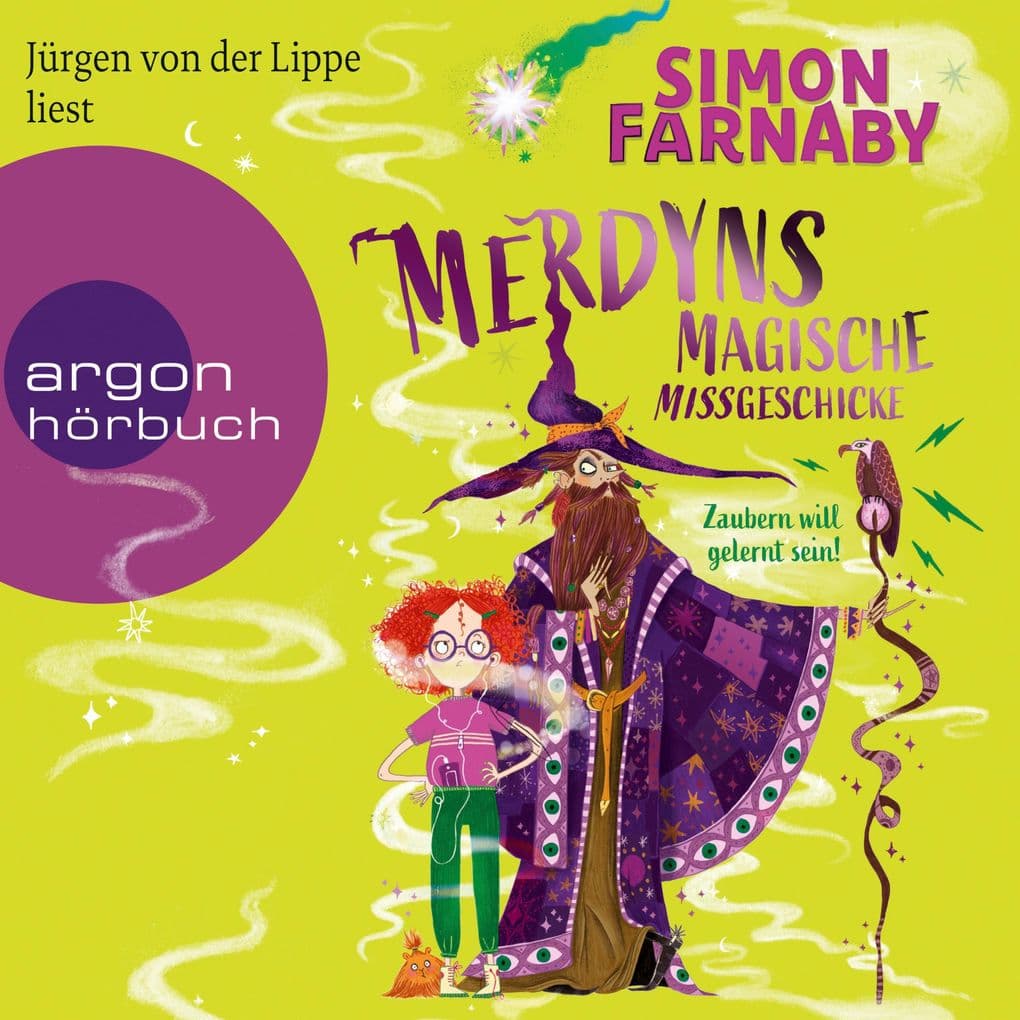 Merdyns magische Missgeschicke - Zaubern will gelernt sein!