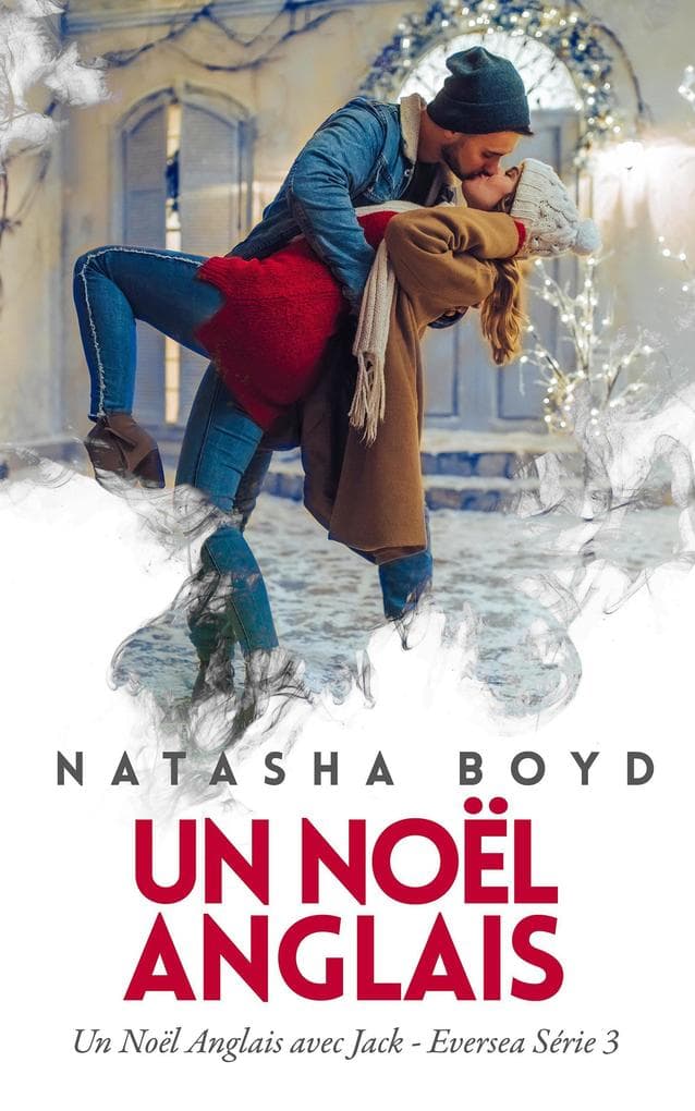 Un Noël Anglais (Eversea Français, #3)