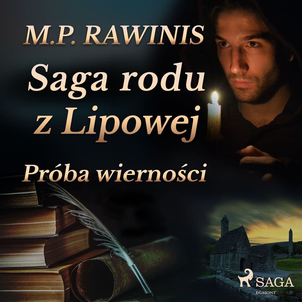 Saga rodu z Lipowej 31: Próba wiernoci