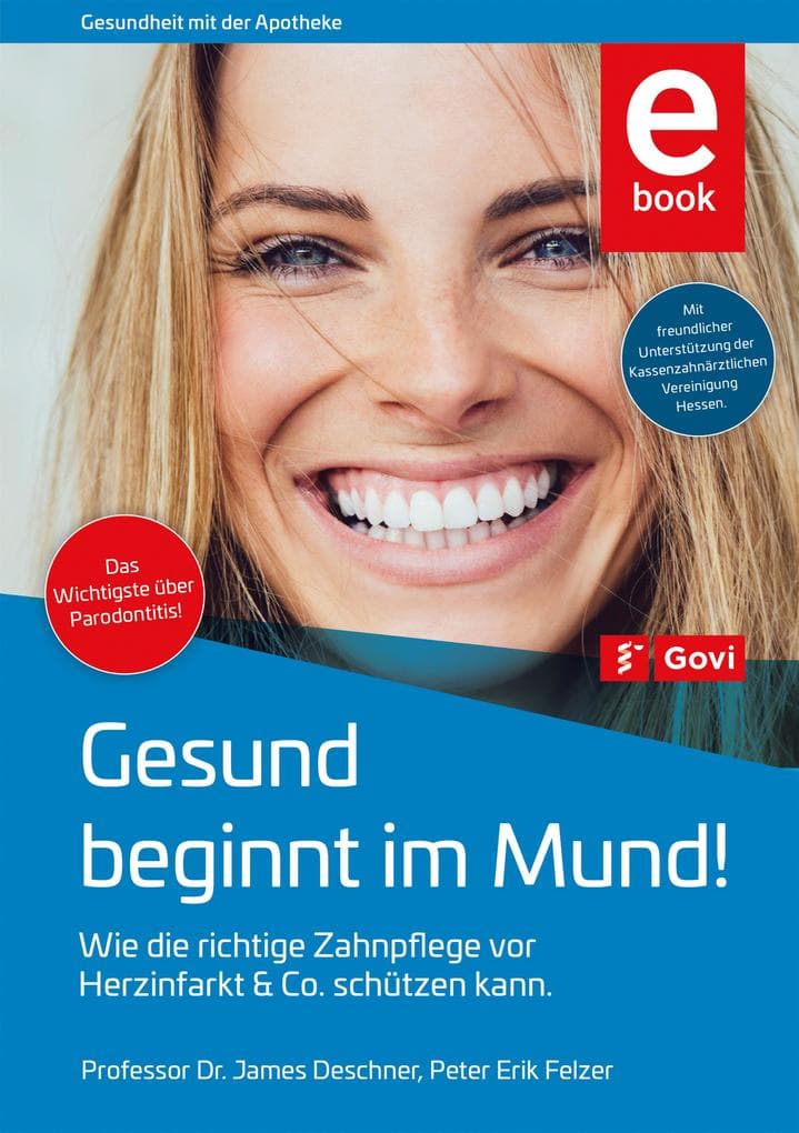 Gesund beginnt im Mund!