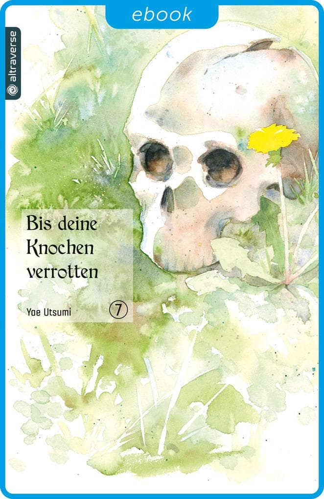 Bis deine Knochen verrotten 07