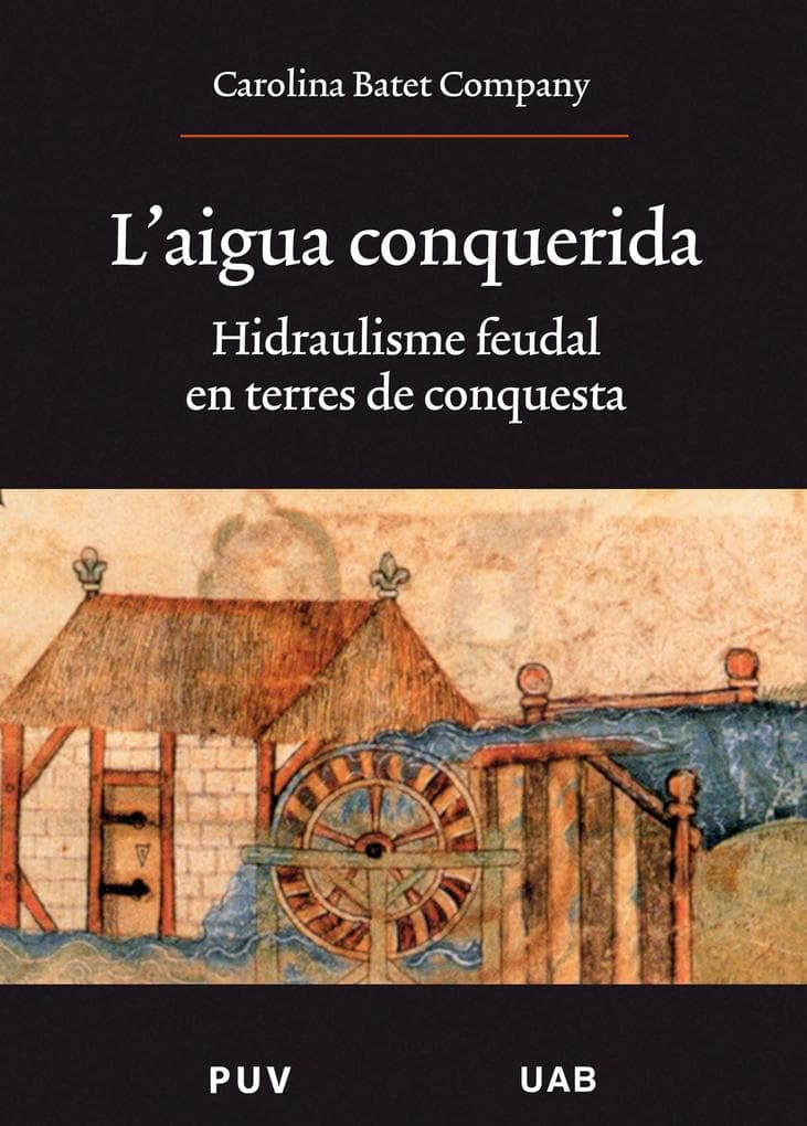 L'aigua conquerida