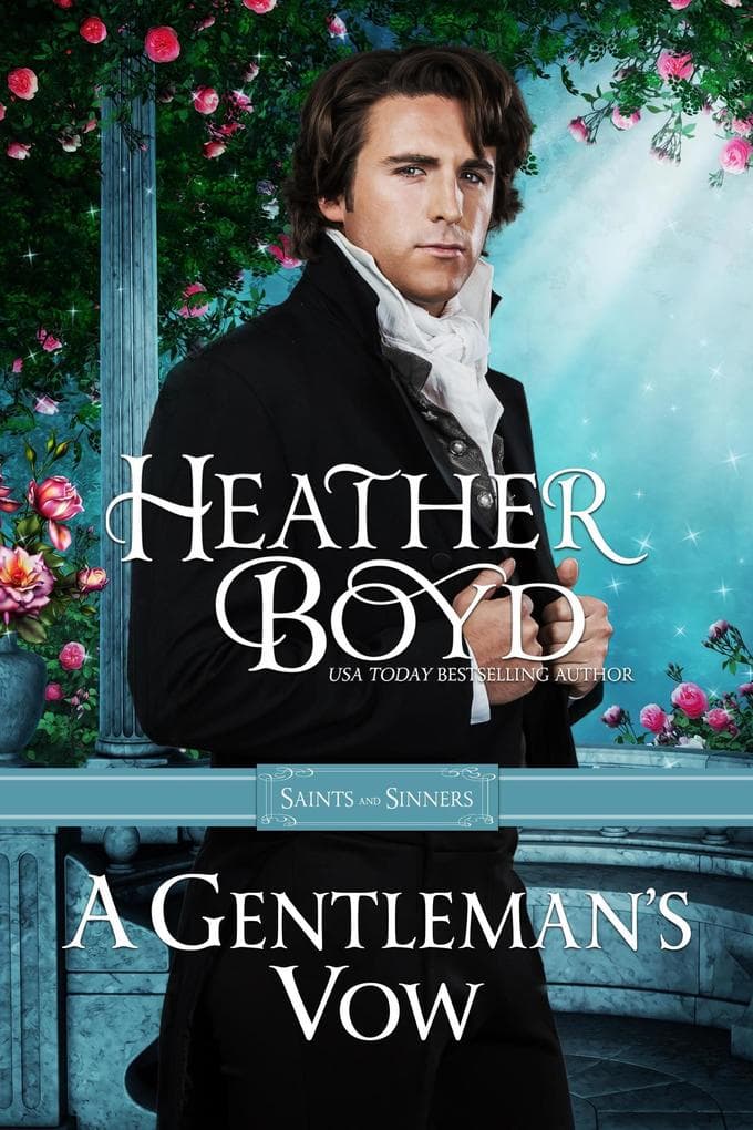 A Gentleman's Vow (Saints and Sinners, #2)