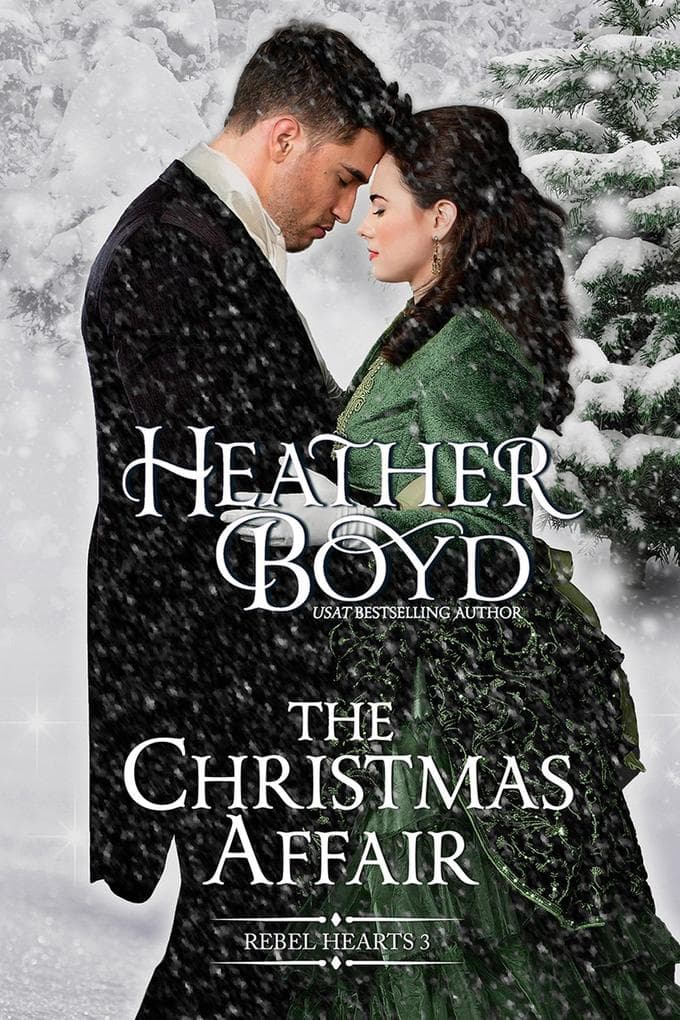 The Christmas Affair (Rebel Hearts, #3)