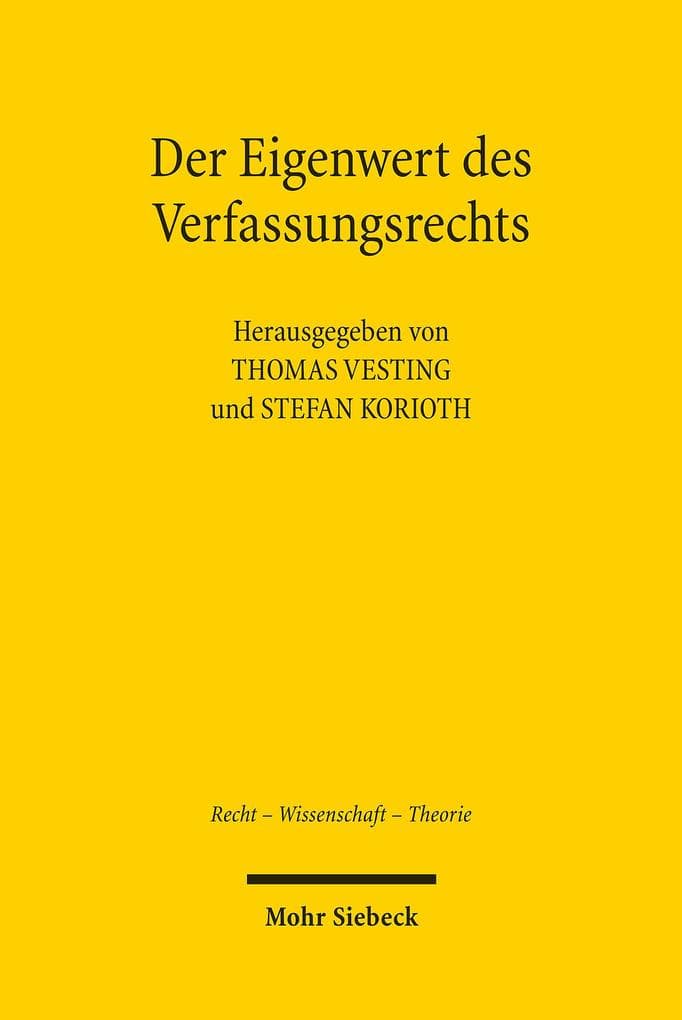 Der Eigenwert des Verfassungsrechts