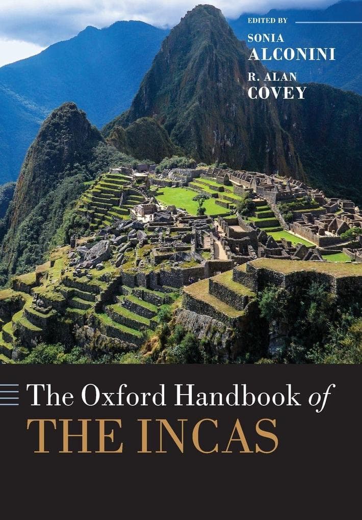 Oxford Handbook of the Incas
