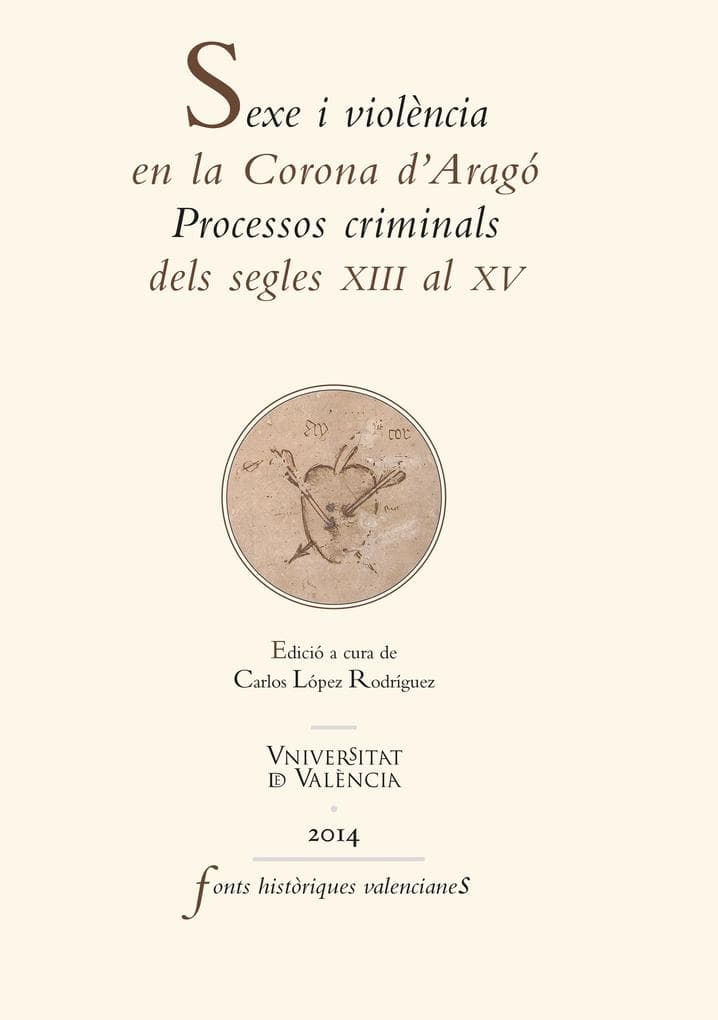 Sexe i violència en la Corona d'Aragó