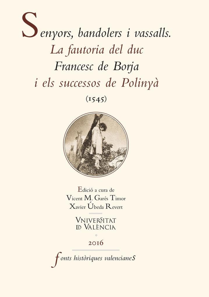 Senyors, bandolers i vassalls