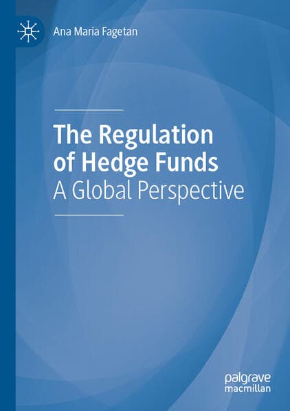 The Regulation of Hedge Funds