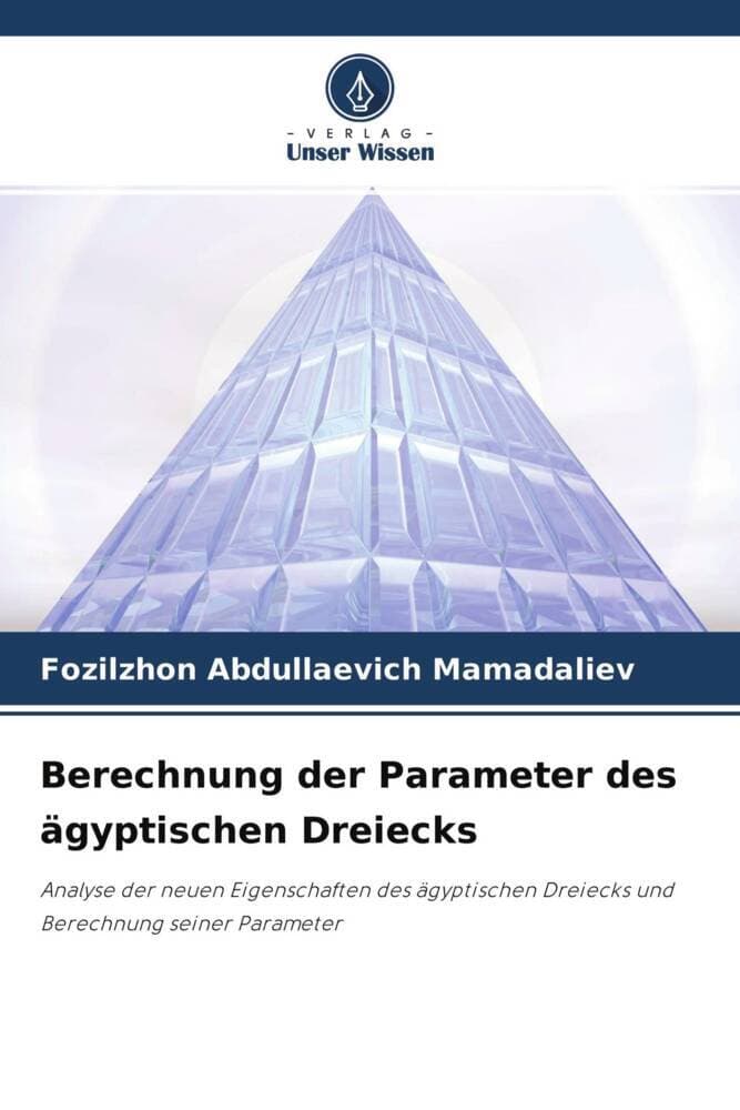 Berechnung der Parameter des ägyptischen Dreiecks