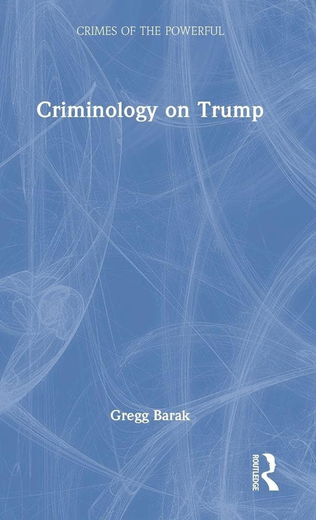 Criminology on Trump